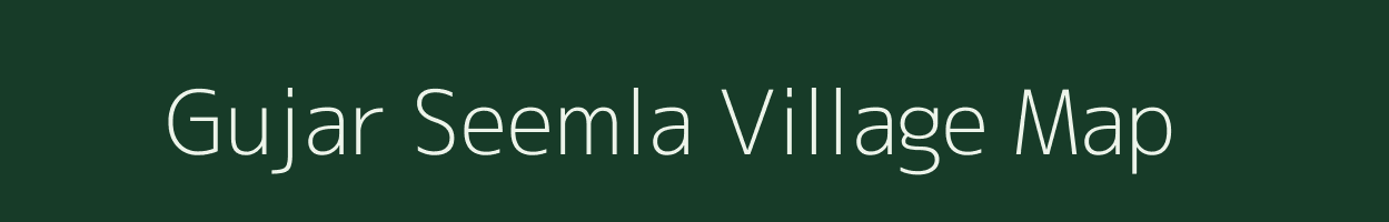 Gujar Seemla village map in Rajasthan