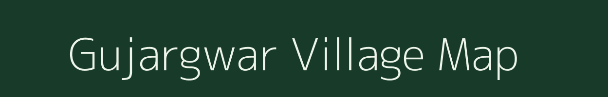 Gujargwar village map in Uttarakhand