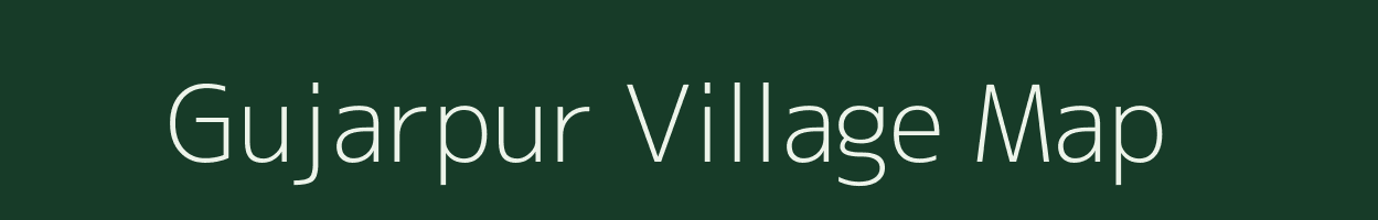 Gujarpur village map in Uttar Pradesh