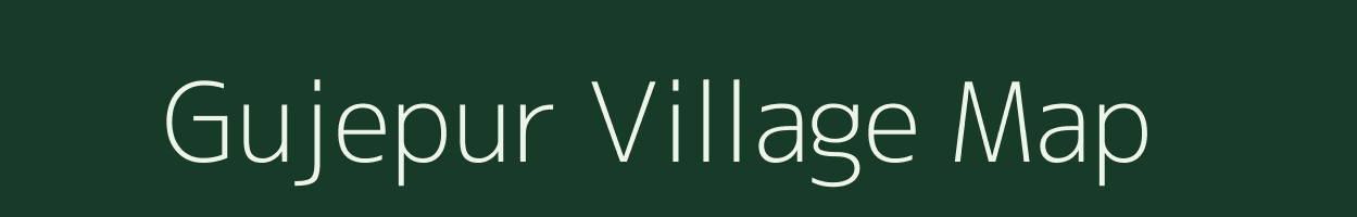 Gujepur village map in Uttar Pradesh