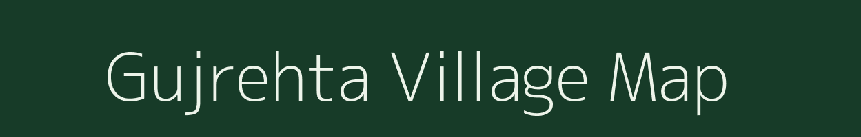 Gujrehta village map in Uttar Pradesh