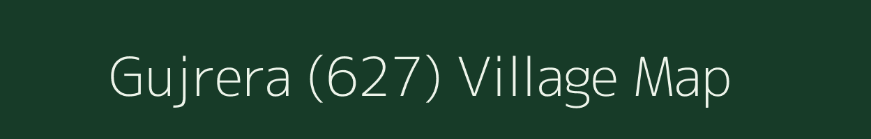 Gujrera (627) village map in Himachal Pradesh