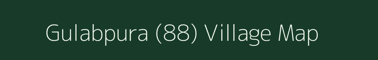 Gulabpura (88) village map in Haryana