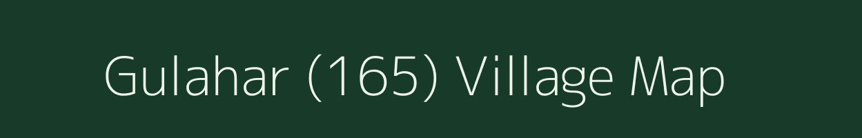 Gulahar (165) village map in Punjab