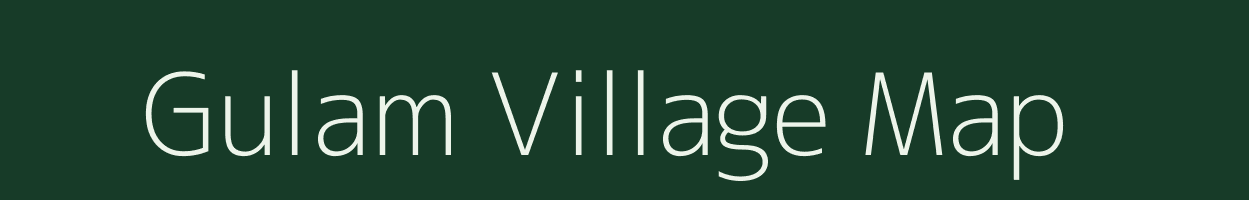 Gulam village map in Bihar