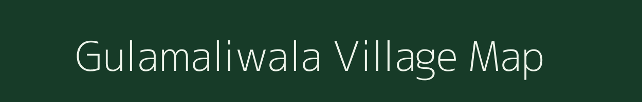 Gulamaliwala village map in Rajasthan