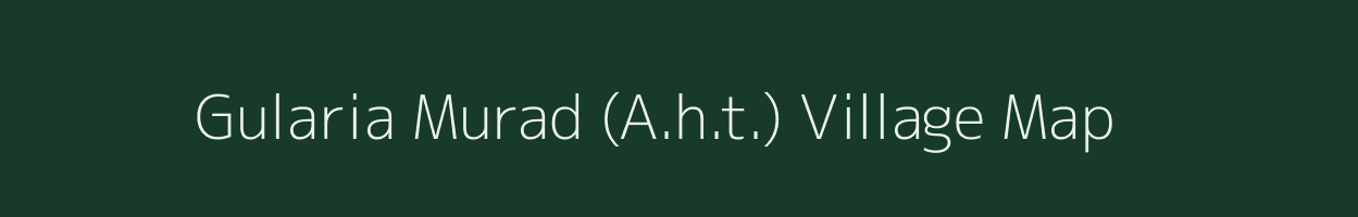 Gularia Murad (A.h.t.) village map in Uttar Pradesh