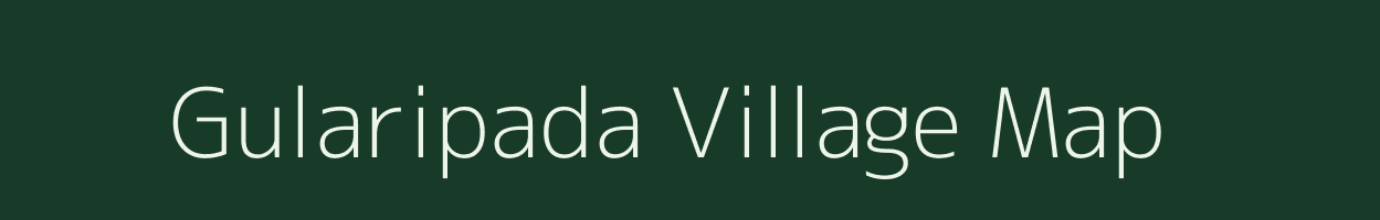 Gularipada village map in Madhya Pradesh