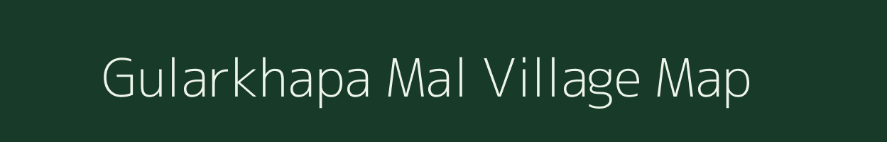 Gularkhapa Mal village map in Madhya Pradesh