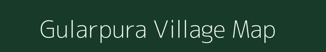 Gularpura village map in Madhya Pradesh