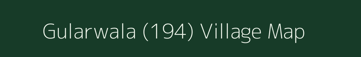 Gularwala (194) village map in Himachal Pradesh