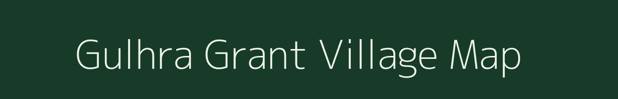 Gulhra Grant village map in Uttar Pradesh