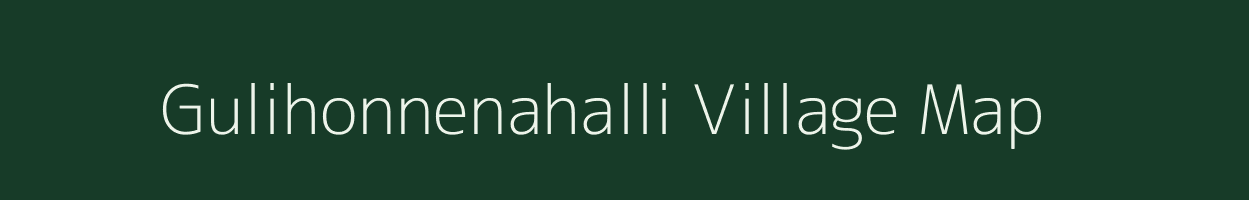 Gulihonnenahalli village map in Karnataka