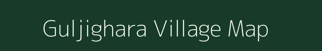 Guljighara village map in Odisha