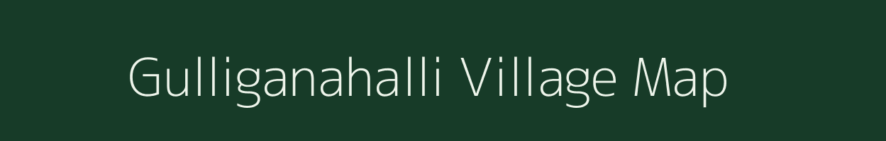 Gulliganahalli village map in Karnataka