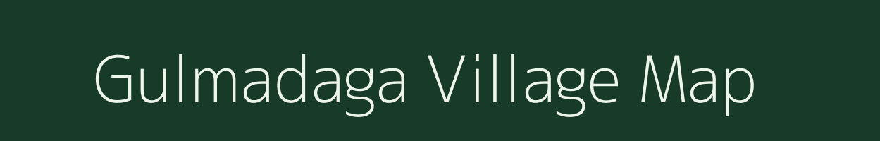 Gulmadaga village map in Andhra Pradesh