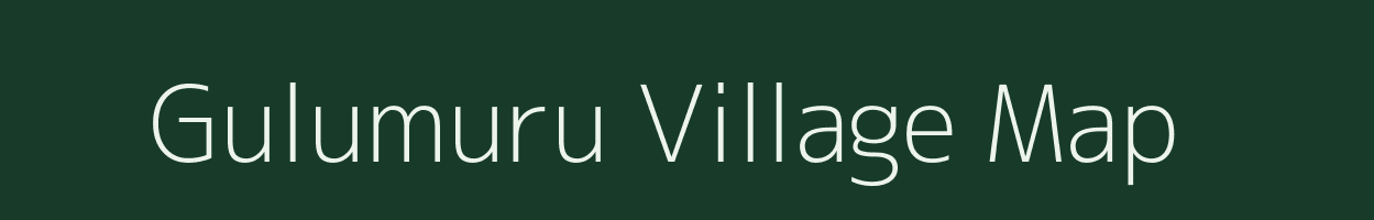 Gulumuru village map in Andhra Pradesh