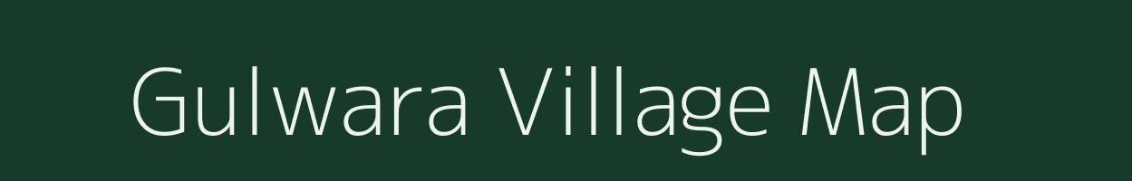 Gulwara village map in Madhya Pradesh