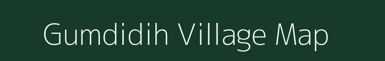 Gumdidih village map in Chhattisgarh