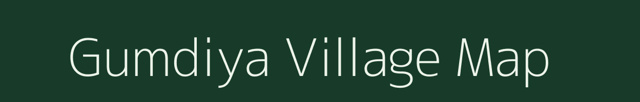 Gumdiya village map in Madhya Pradesh