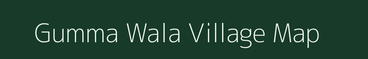 Gumma Wala village map in Uttarakhand