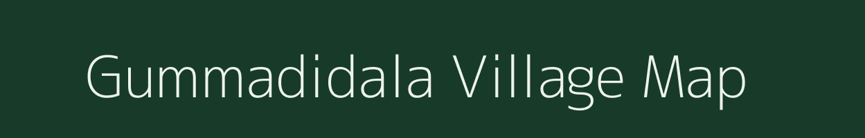 Gummadidala village map in Andhra Pradesh