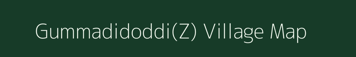 Gummadidoddi(Z) village map in Andhra Pradesh