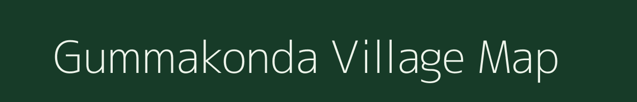 Gummakonda village map in Andhra Pradesh