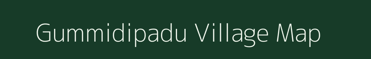 Gummidipadu village map in Andhra Pradesh