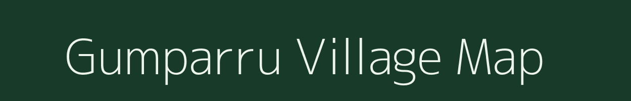 Gumparru village map in Andhra Pradesh
