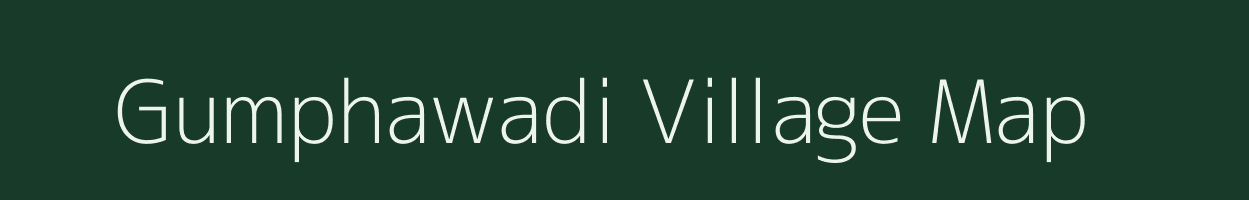 Gumphawadi village map in Maharashtra