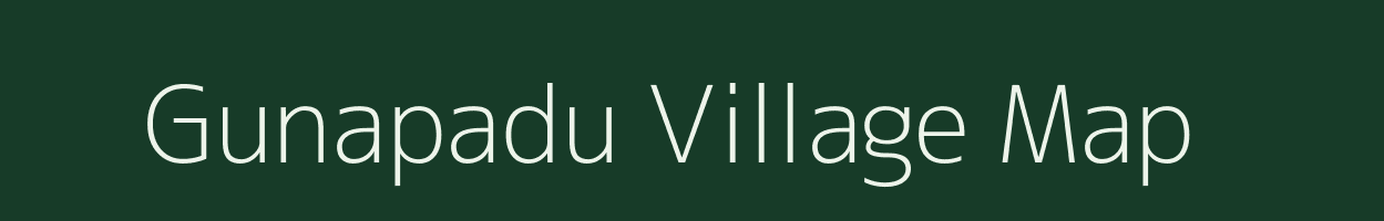 Gunapadu village map in Andhra Pradesh