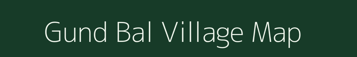 Gund Bal village map in Jammu & Kashmir