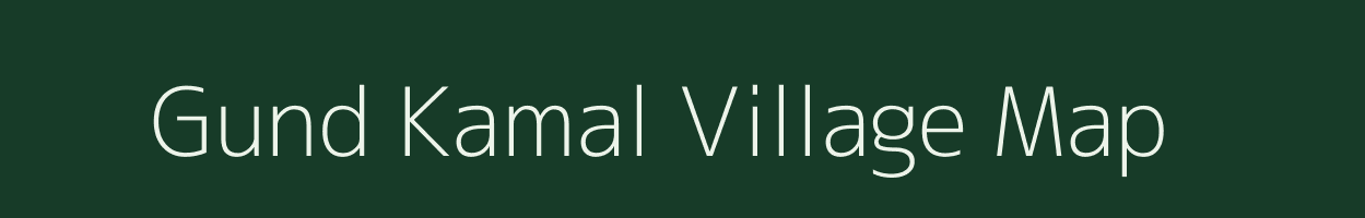 Gund Kamal village map in Jammu & Kashmir