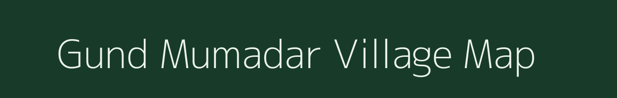 Gund Mumadar village map in Jammu & Kashmir