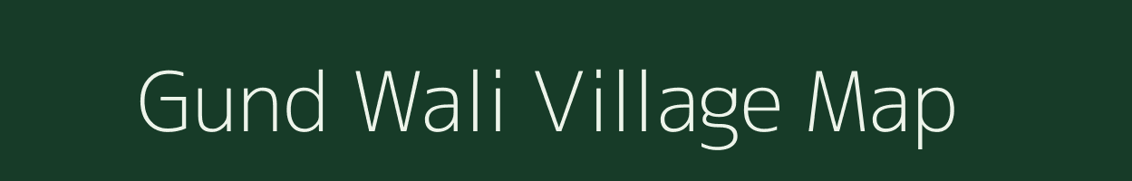 Gund Wali village map in Jammu & Kashmir