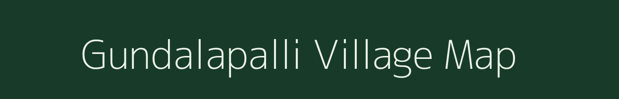 Gundalapalli village map in Tamil Nadu