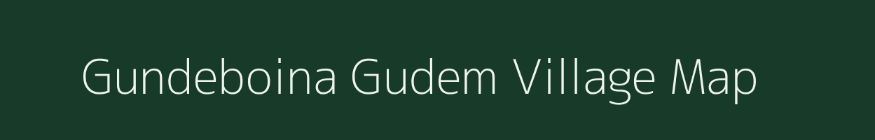 Gundeboina Gudem village map in Andhra Pradesh