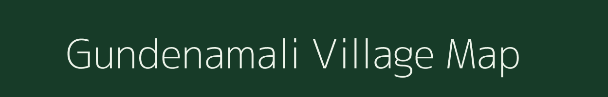 Gundenamali village map in Andhra Pradesh