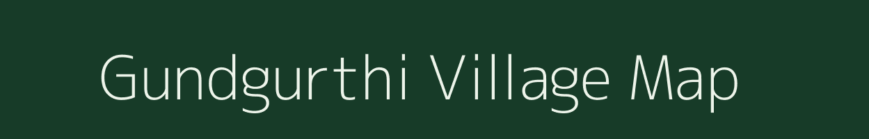 Gundgurthi village map in Karnataka