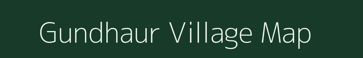 Gundhaur village map in Uttar Pradesh