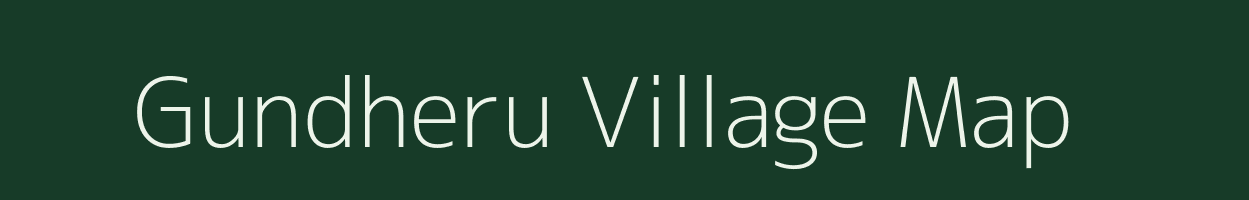 Gundheru village map in Madhya Pradesh