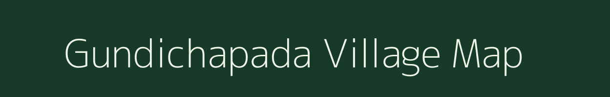 Gundichapada village map in Odisha