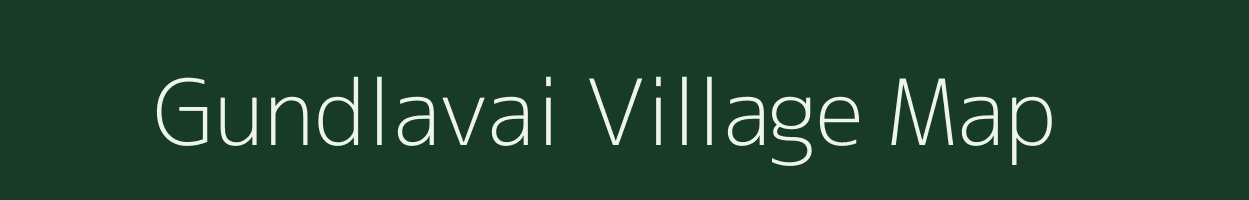 Gundlavai village map in Andhra Pradesh