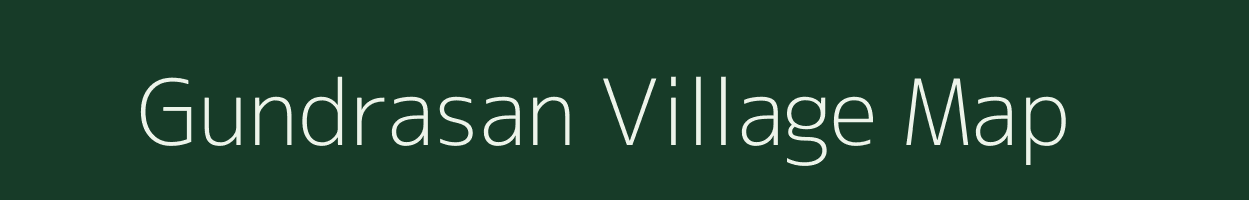 Gundrasan village map in Gujarat