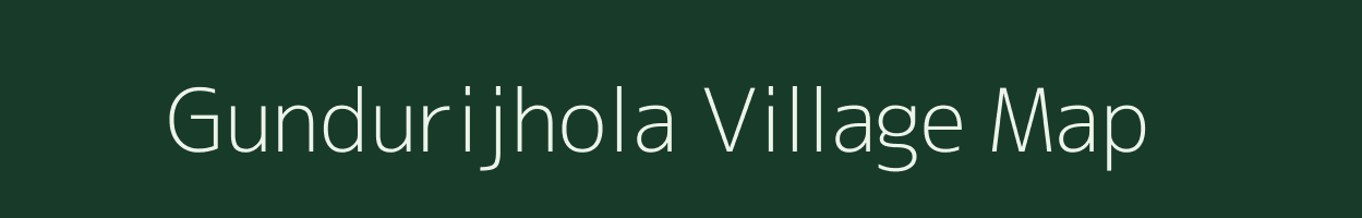 Gundurijhola village map in Odisha