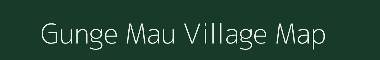 Gunge Mau village map in Uttar Pradesh