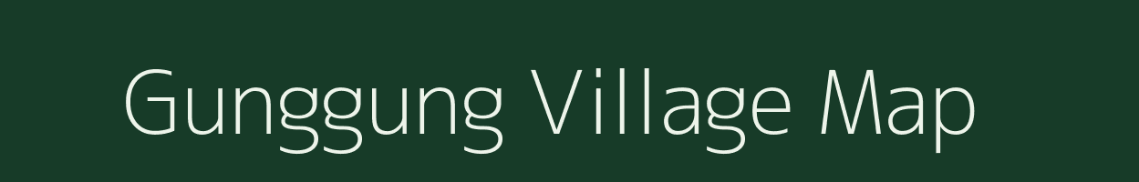 Gunggung village map in Arunachal Pradesh