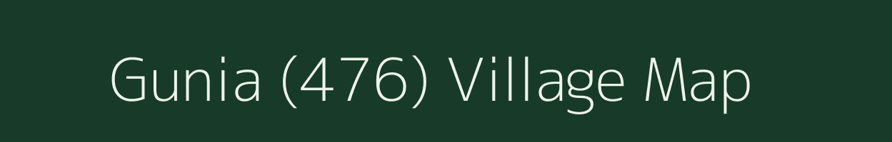 Gunia (476) village map in Punjab