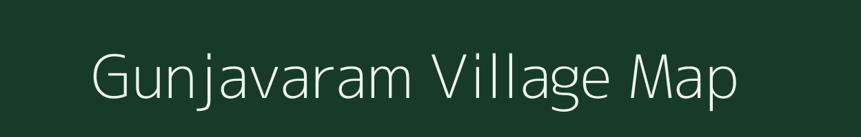 Gunjavaram village map in Andhra Pradesh